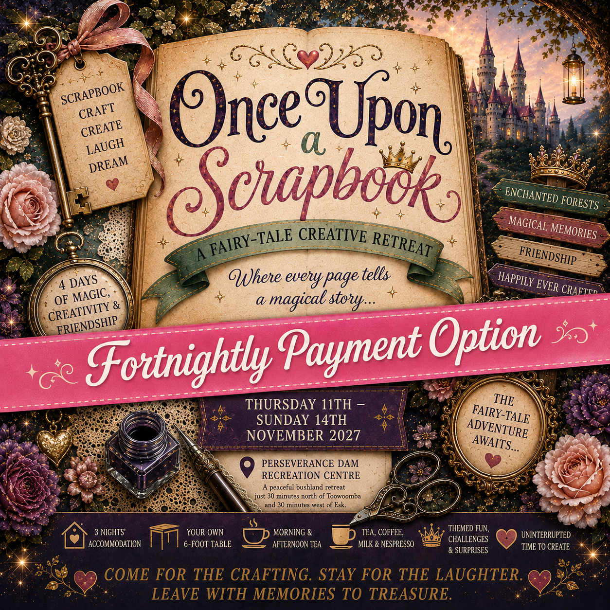 Once Upon a Scrapbook – 11th – 14th November 2027 Fortnightly Payments
