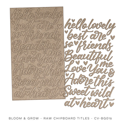 Cocoa Vanilla - Bloom & Grow Raw Chipboard Titles