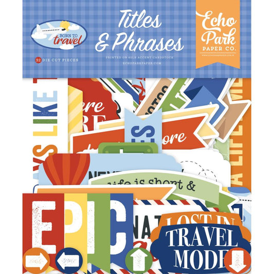 Ech Park Born To Travel Titles & Phrases