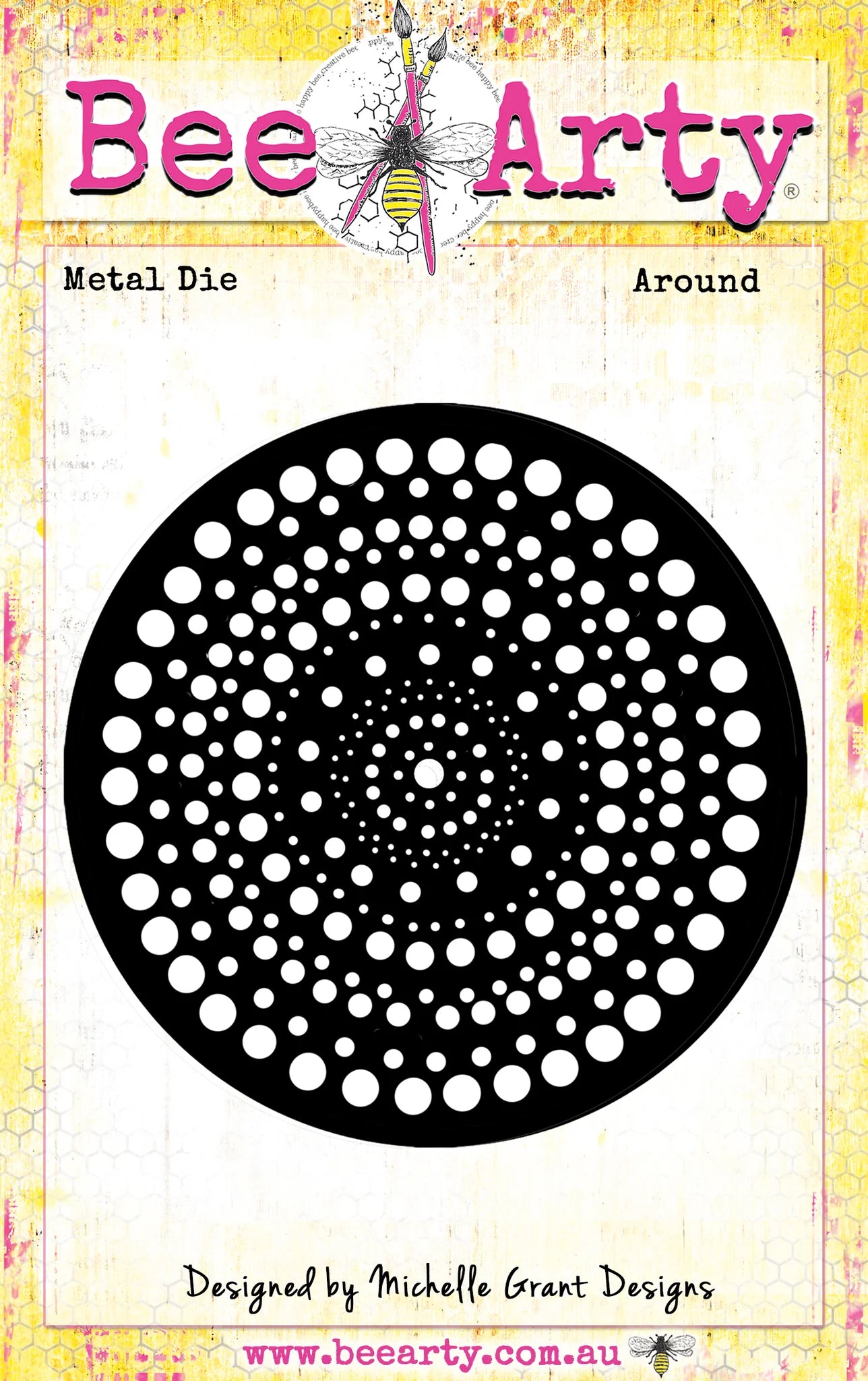 Bee Arty - Around - Metal Die