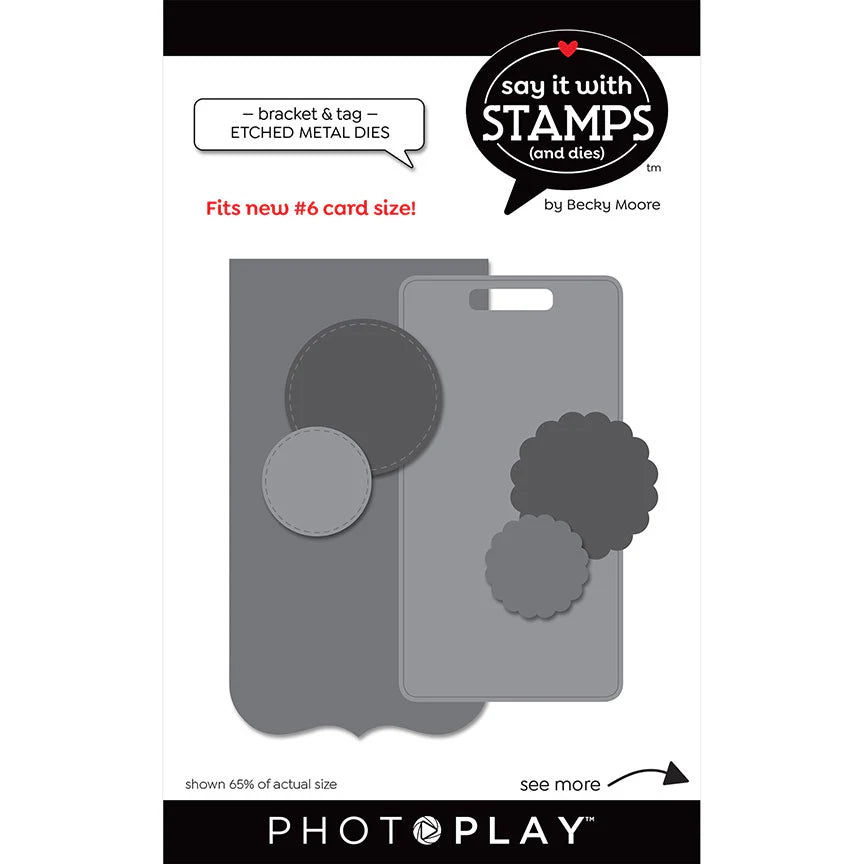 Say It With Stamps - #6 Bracket & Tag Dies
