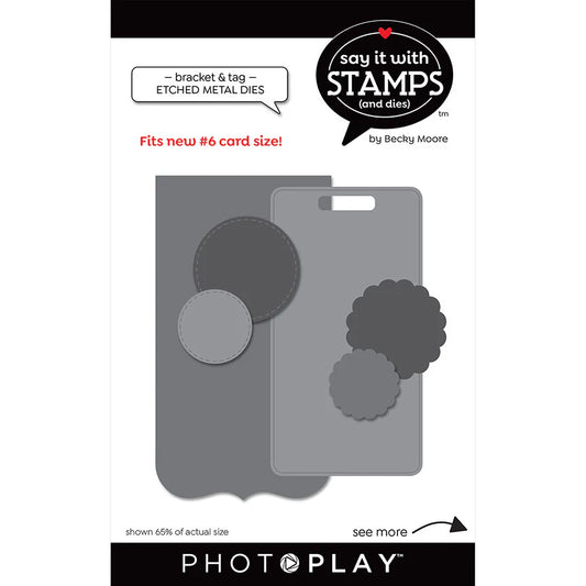 Say It With Stamps - #6 Bracket & Tag Dies